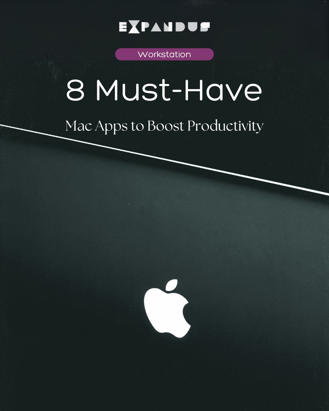 8 Must-Have Mac Apps to Boost Productivity